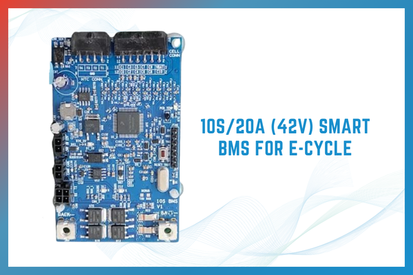 10S/20A (42V) Smart BMS for E-Cycle